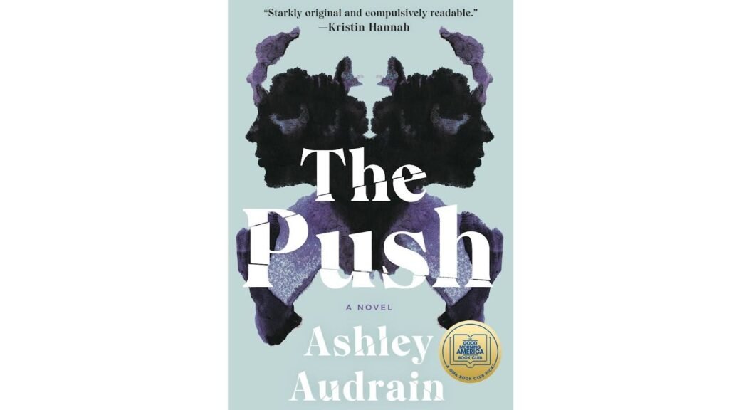 The Push Book Summary