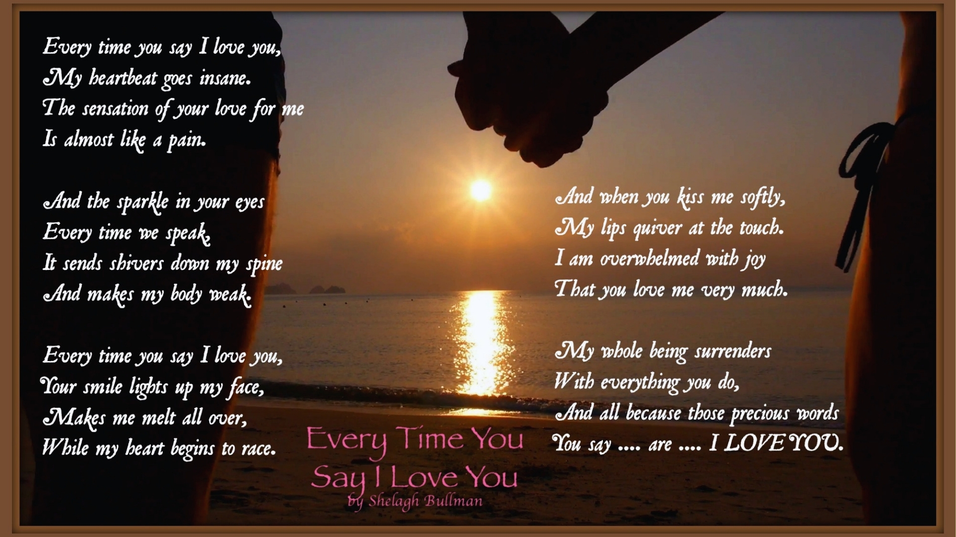 Poem titled "Every Time I See You, I Love You" displayed on a textured background with elegant typography.