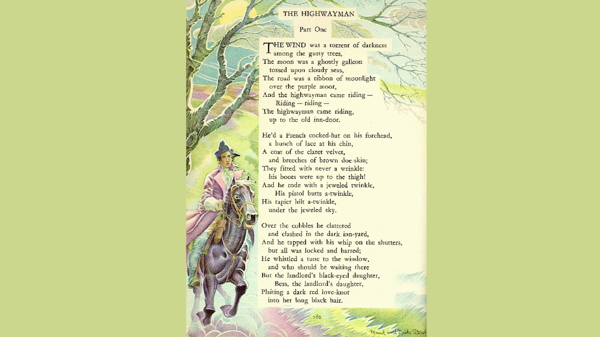 This is the Poem "The Highwayman" by Alfred Noyes.
