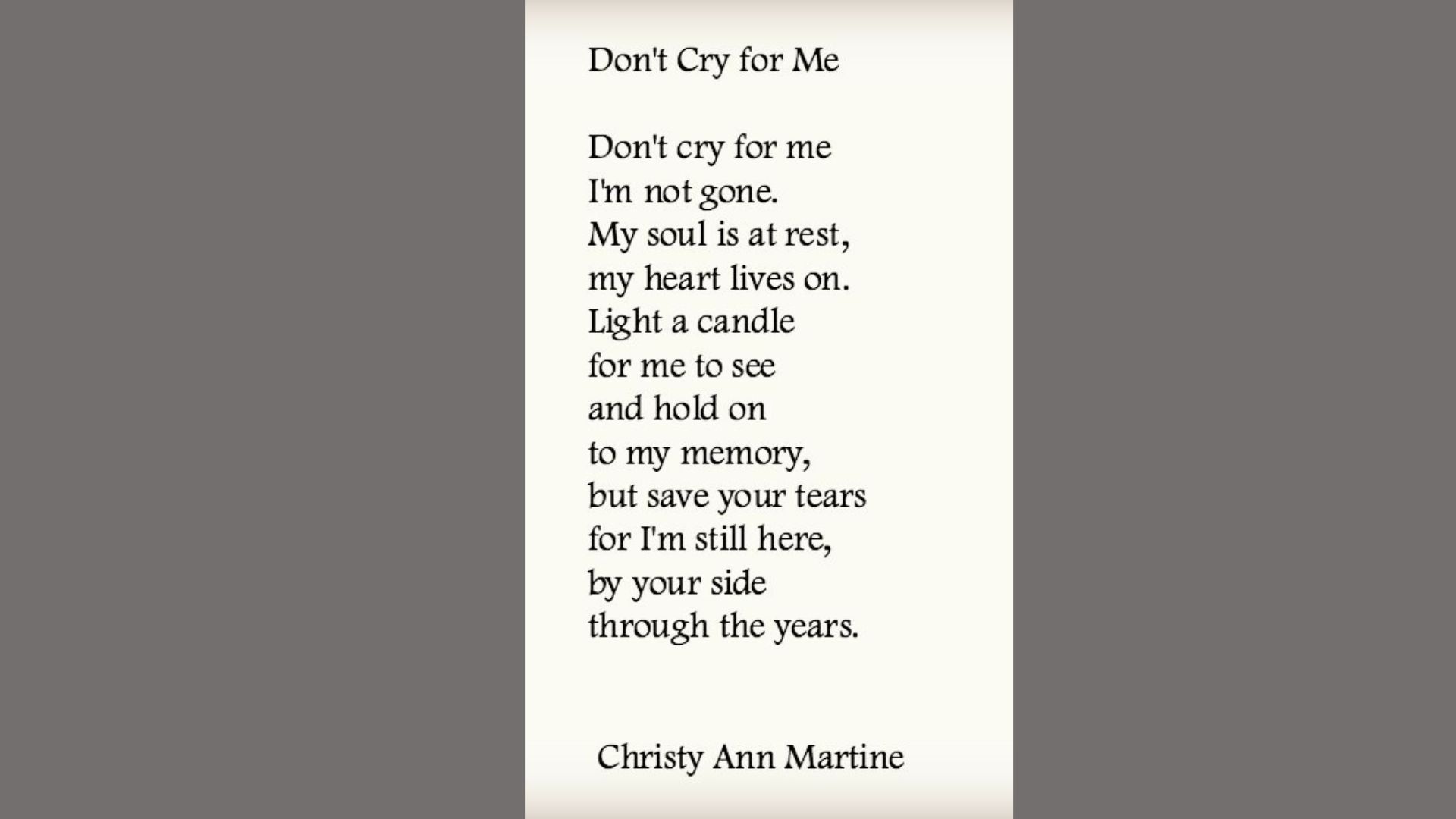 This poem is written by Christy Ann Martine and offers gentle comfort.