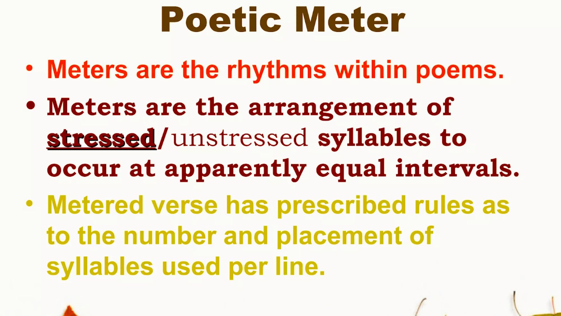 Slide explaining poetic meter as rhythm from stressed and unstressed syllables at set intervals.
