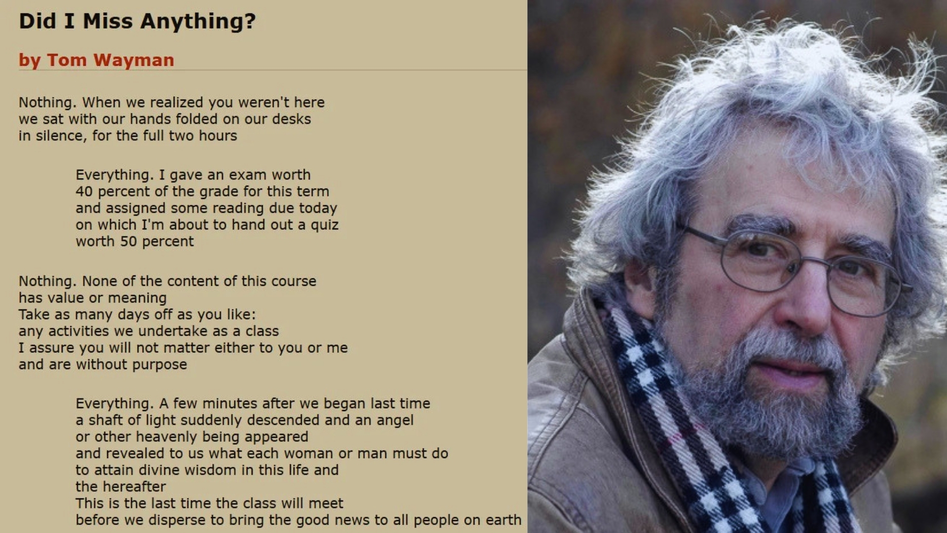 "Did I Miss Anything?" poem by Tom Wayman on beige background next to portrait of poet with gray hair and plaid scarf.
