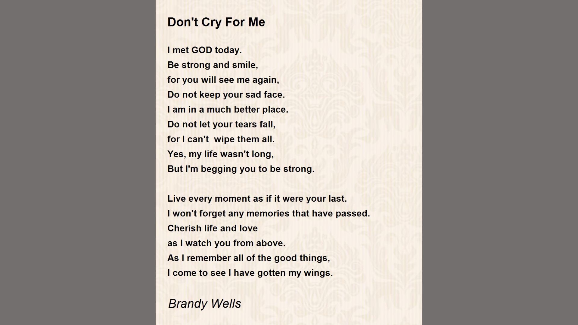 This poem is written by Brandy Sue Wells and shares a message of hope.