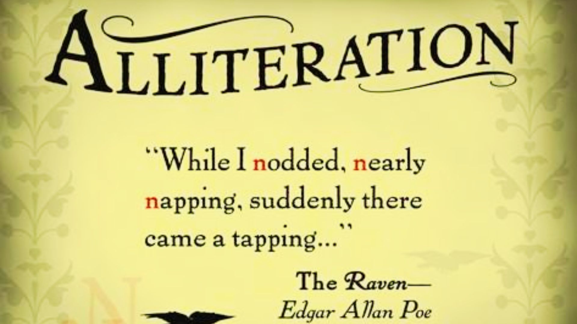 Slide showing alliteration in Poe’s line while I nodded, nearly napping from The Raven.