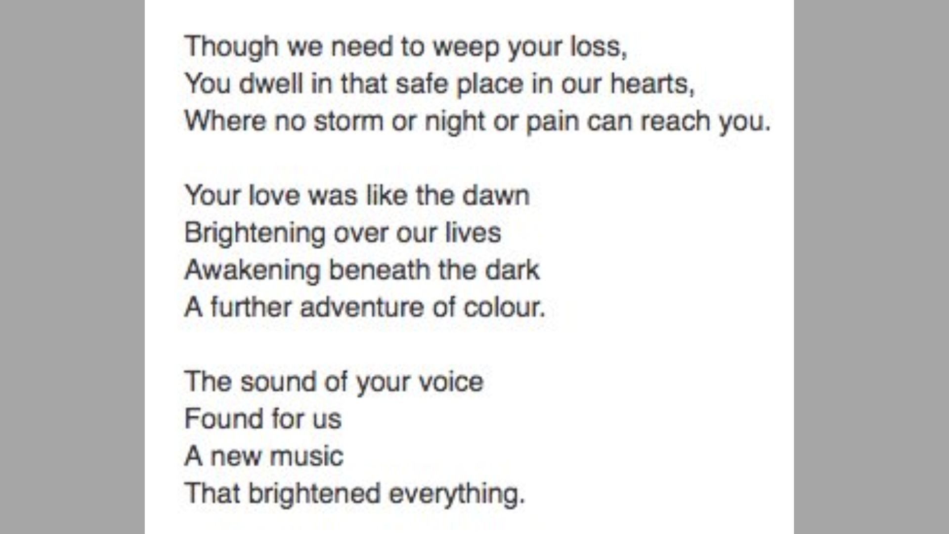 Memorial poem on white page, three stanzas about loss, love like dawn, voice as music, hearts safe place