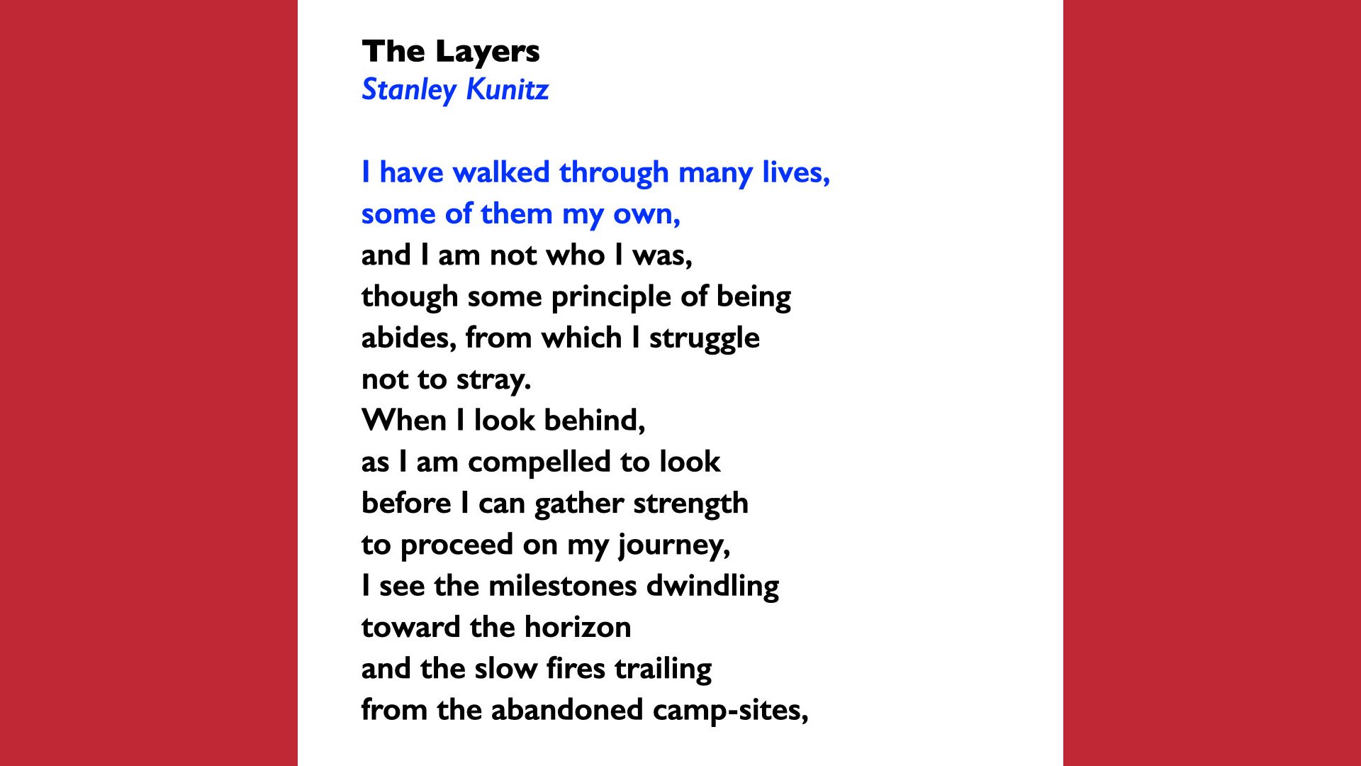 “The Layers” by Stanley Kunitz is one of the Best Graduation Poems
