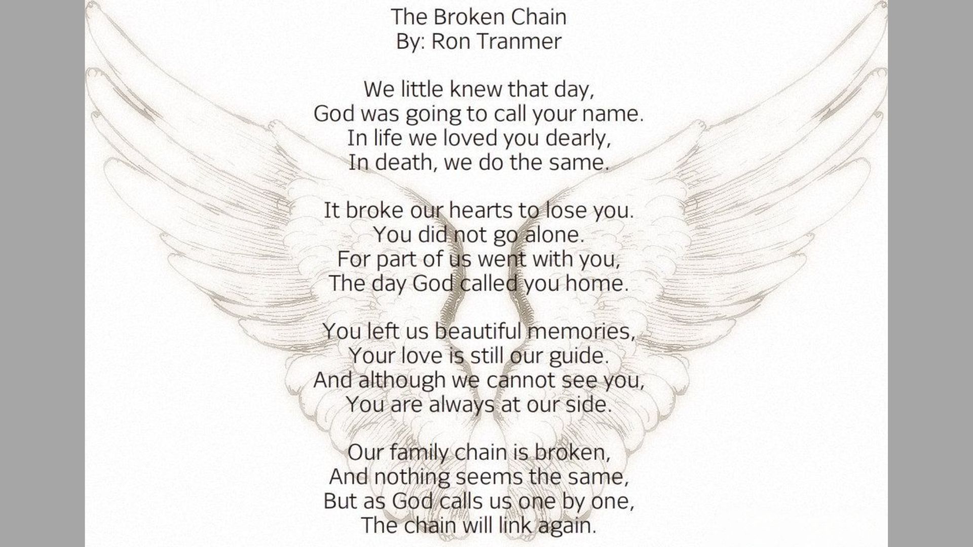 "The Broken Chain" poem by Ron Tranmer over faint angel wings, mourning family, grief, remembrance, spiritual comfort text