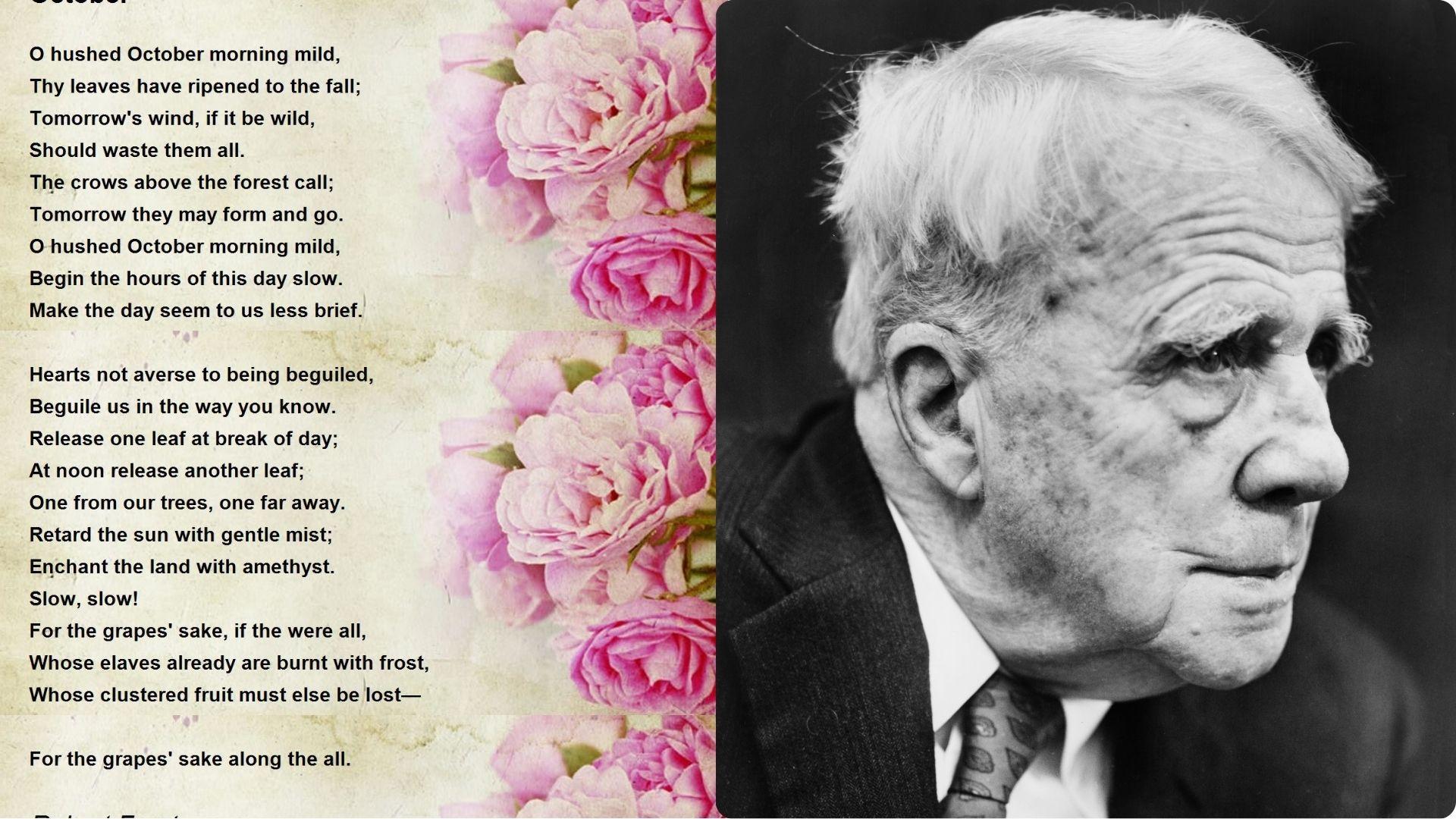 Split view of October poem text and author Robert Frost photograph.