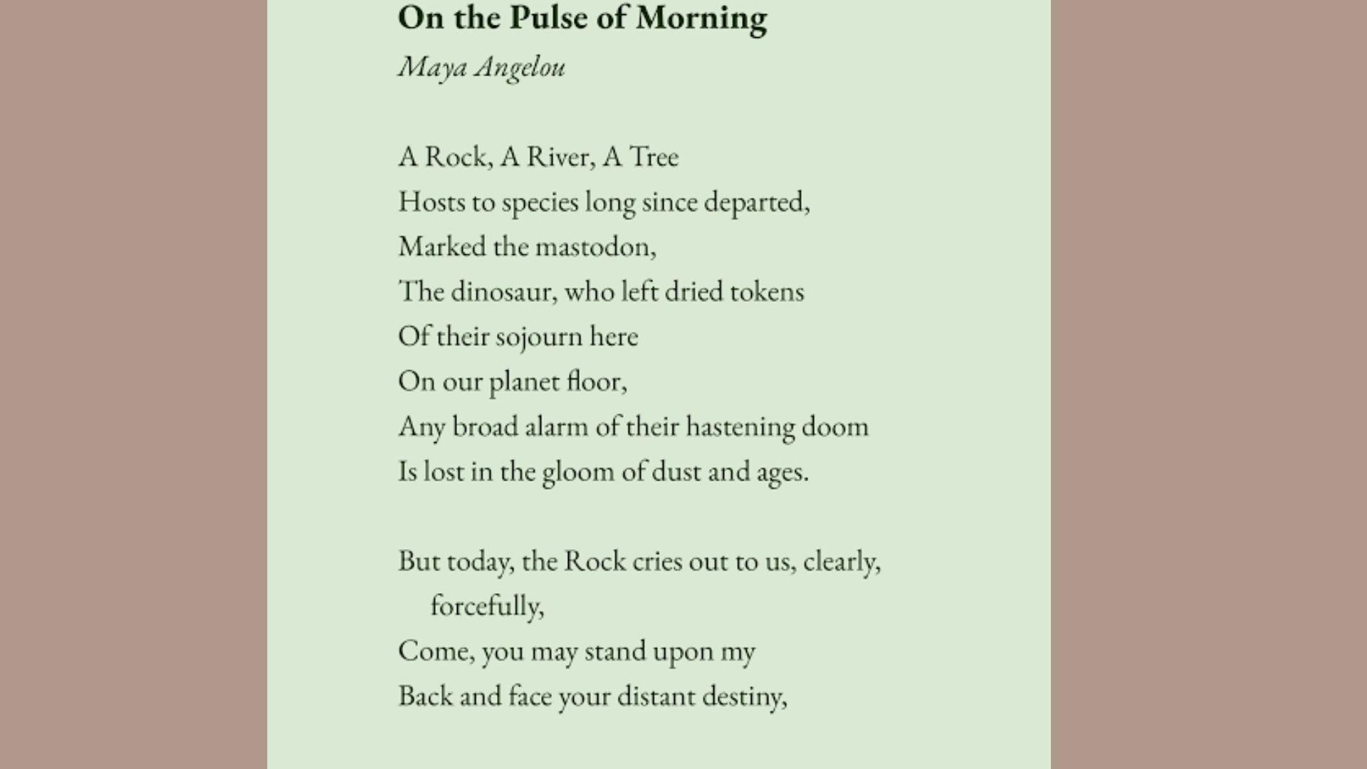 poem by Maya Angelou.