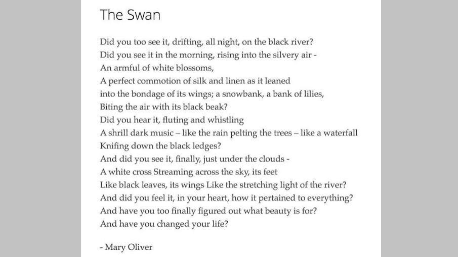 "The Swan" is one of the Must-Read Poems of Mary Oliver
