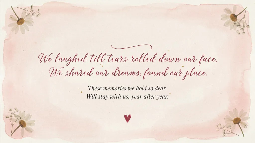 Nostalgic typography poster about shared laughter, dreams, and lasting memories between friends.