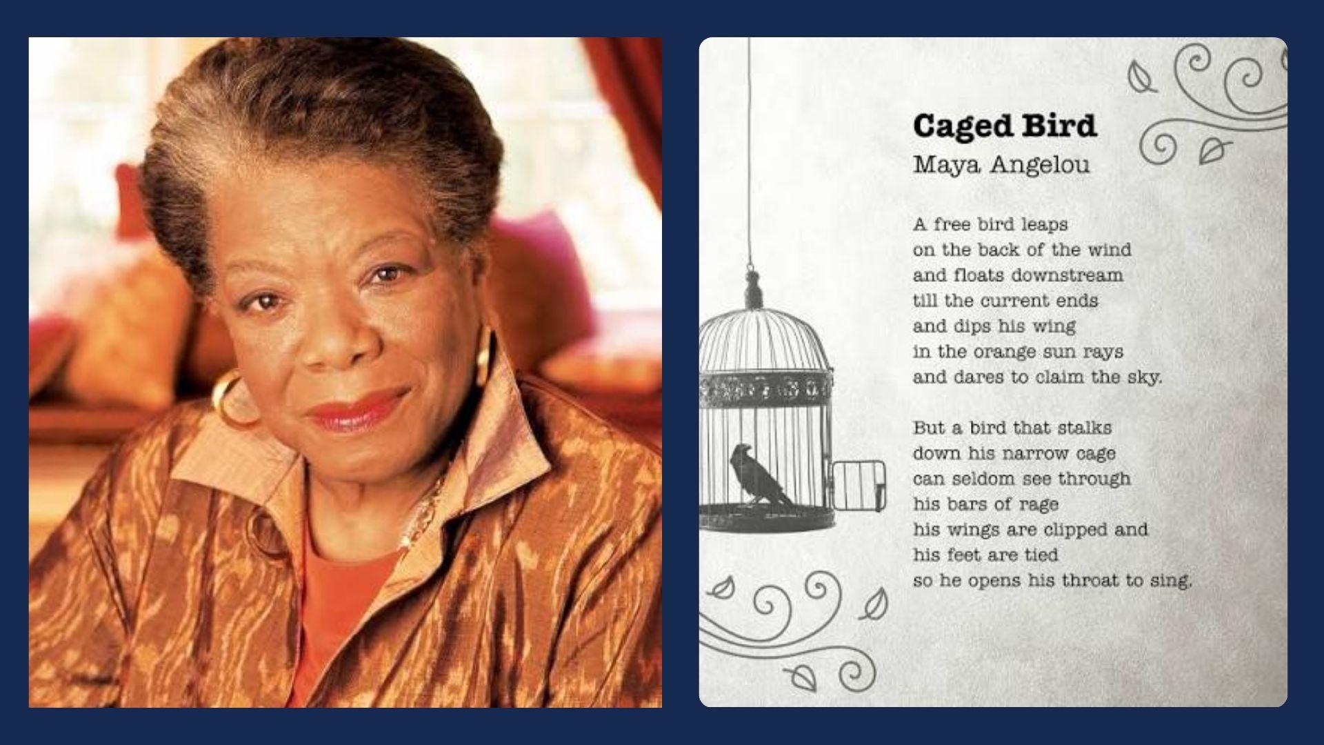 Portrait of Maya Angelou beside her poem "Caged Bird" with a birdcage illustration.