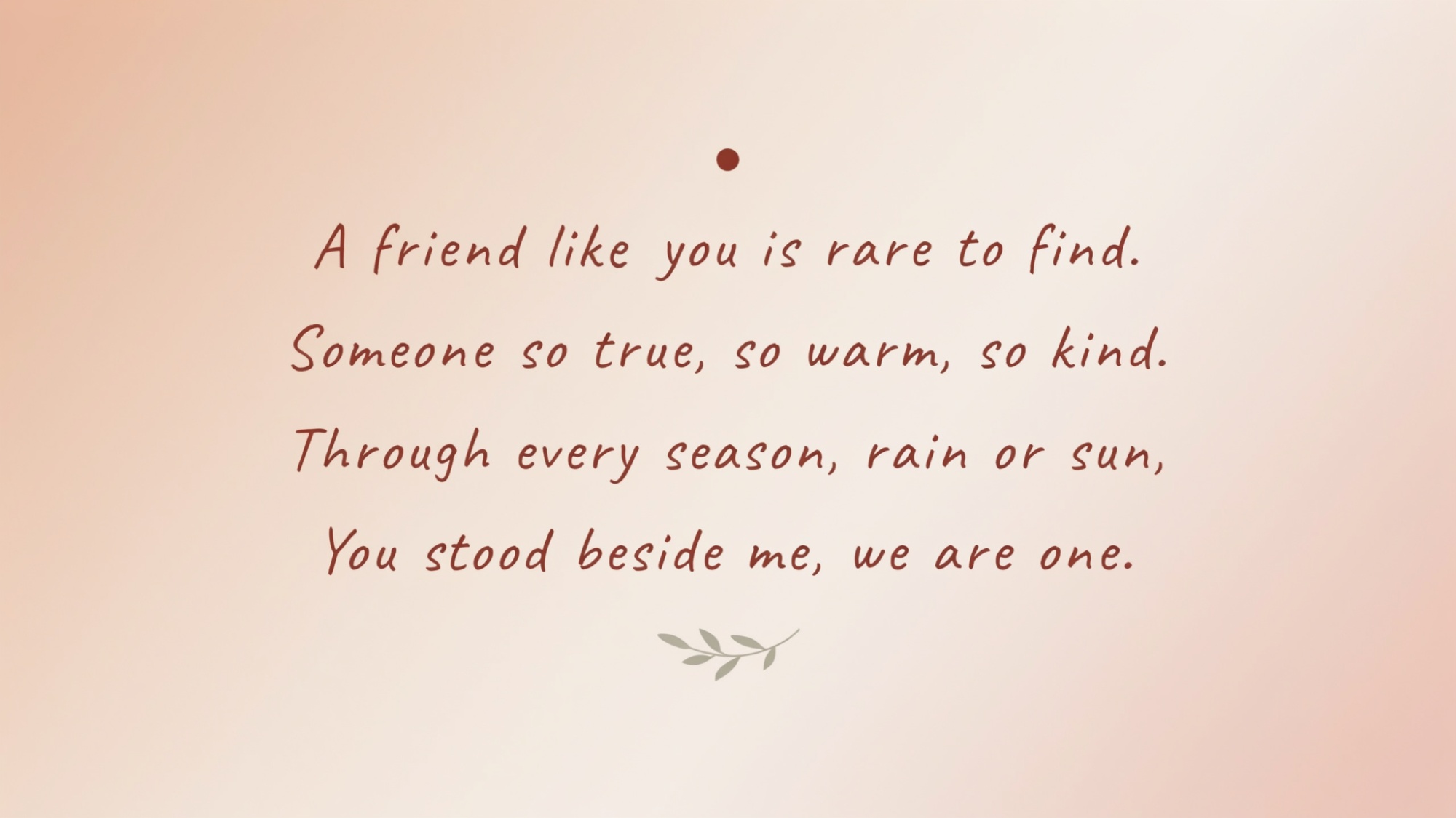 Typography poster showing a friendship poem about rare, kind, and true friendship on a warm gradient background.
