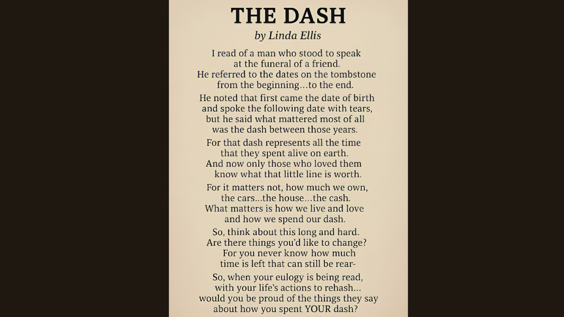 The Dash by Linda Ellis is one of the best Goodbye Poems About Death