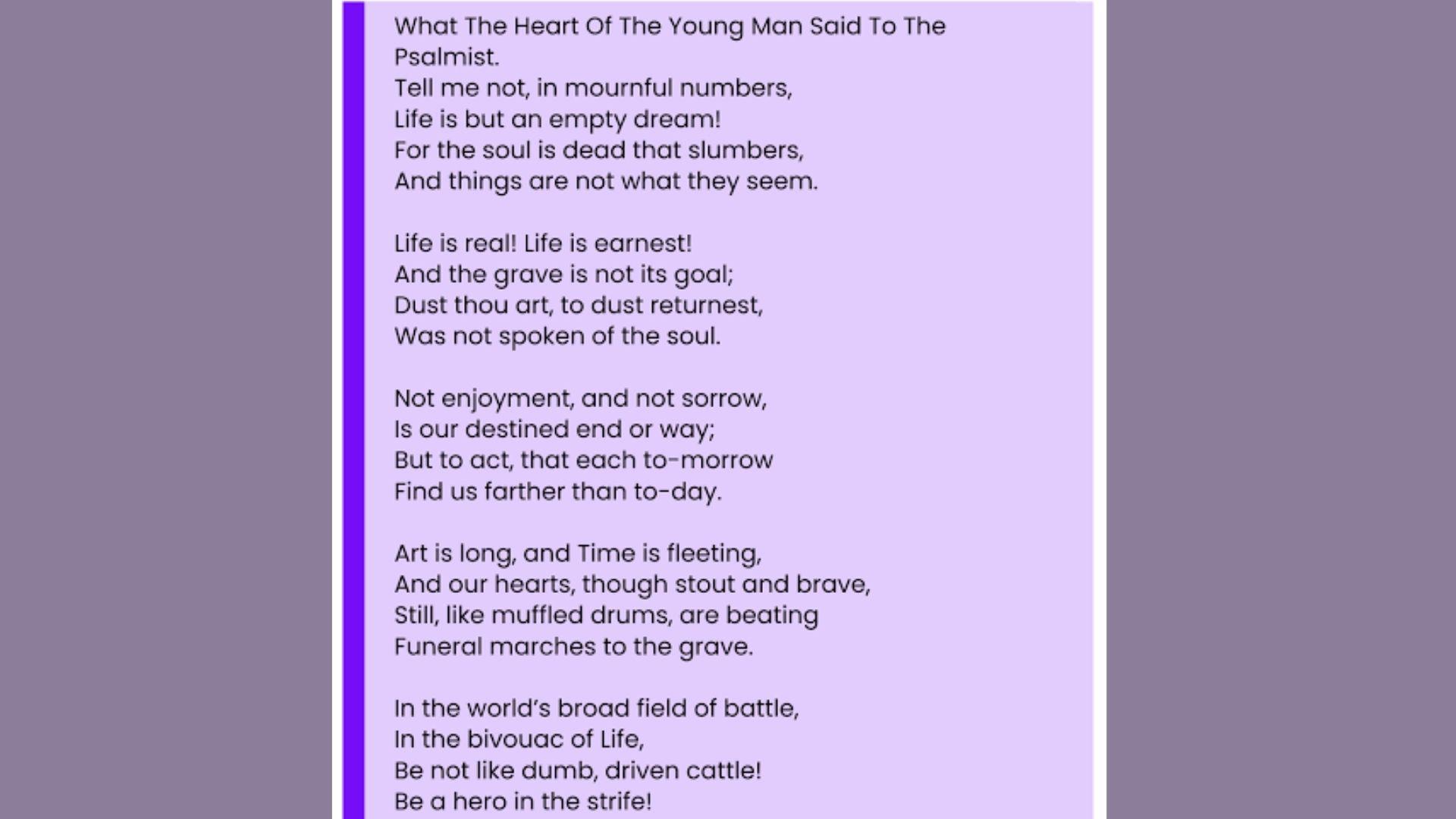 A Psalm of Life is one of the best Best Sympathy Poems for Every Loss