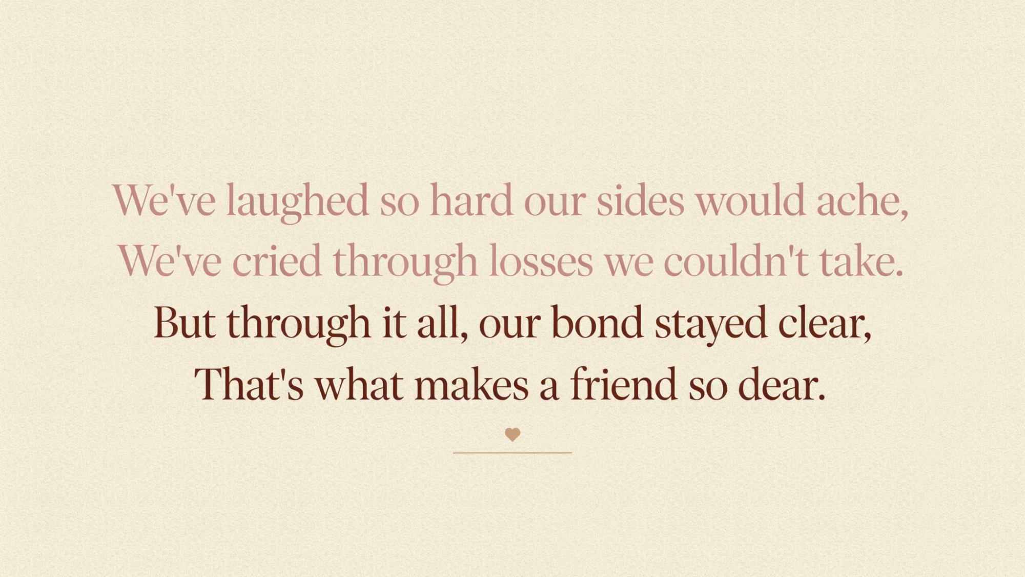 Dual-tone typography poster about friendship that survives both joy and sadness.