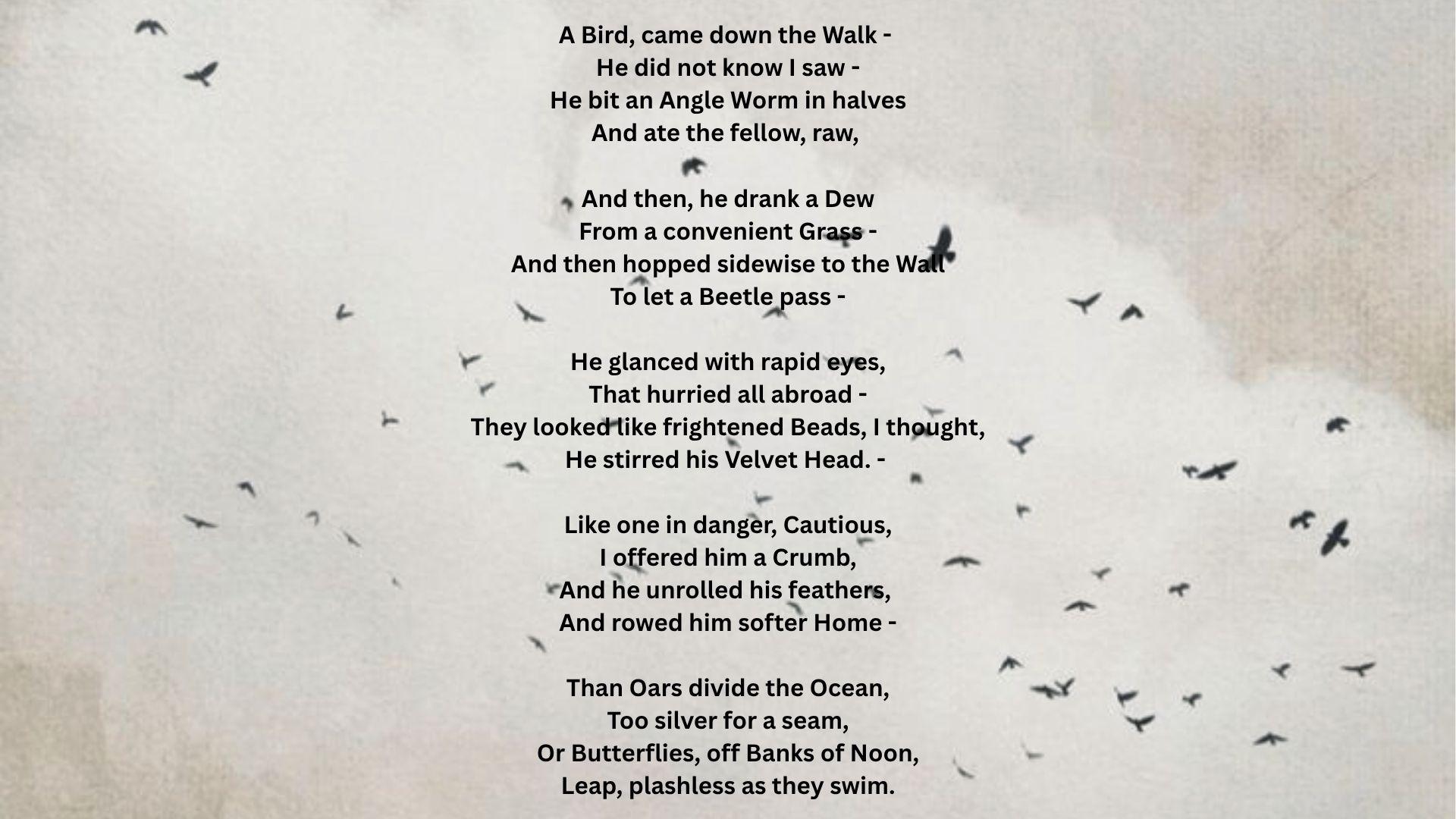 Emily Dickinson’s “A Bird Came Down the Walk” poem with birds in the background