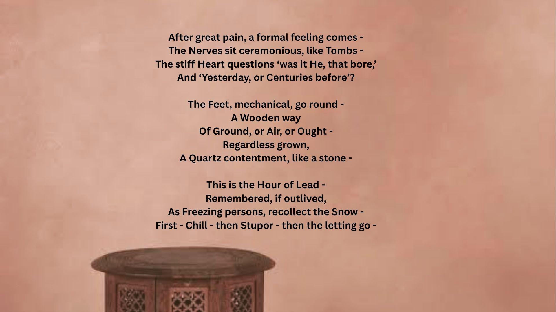 Emily Dickinson’s “After Great Pain a Formal Feeling Comes” poem above a wooden table