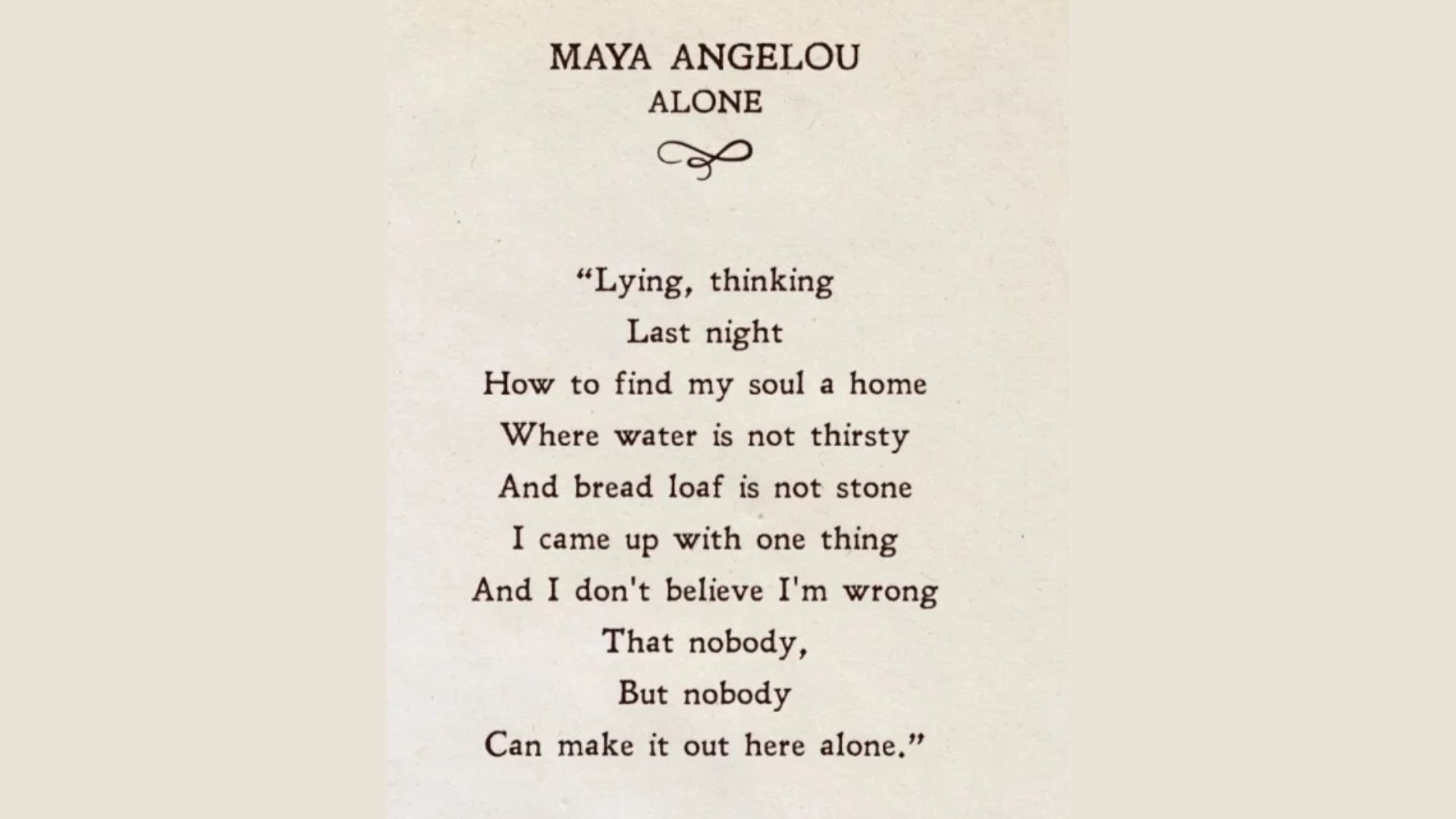 Maya Angelou alone whole poem text