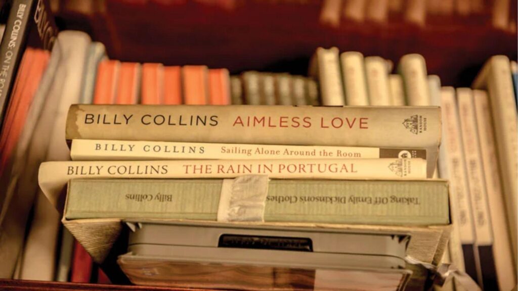 Billy Collins poetry books, including Aimless Love, Sailing Alone Around the Room, and The Rain in Portugal