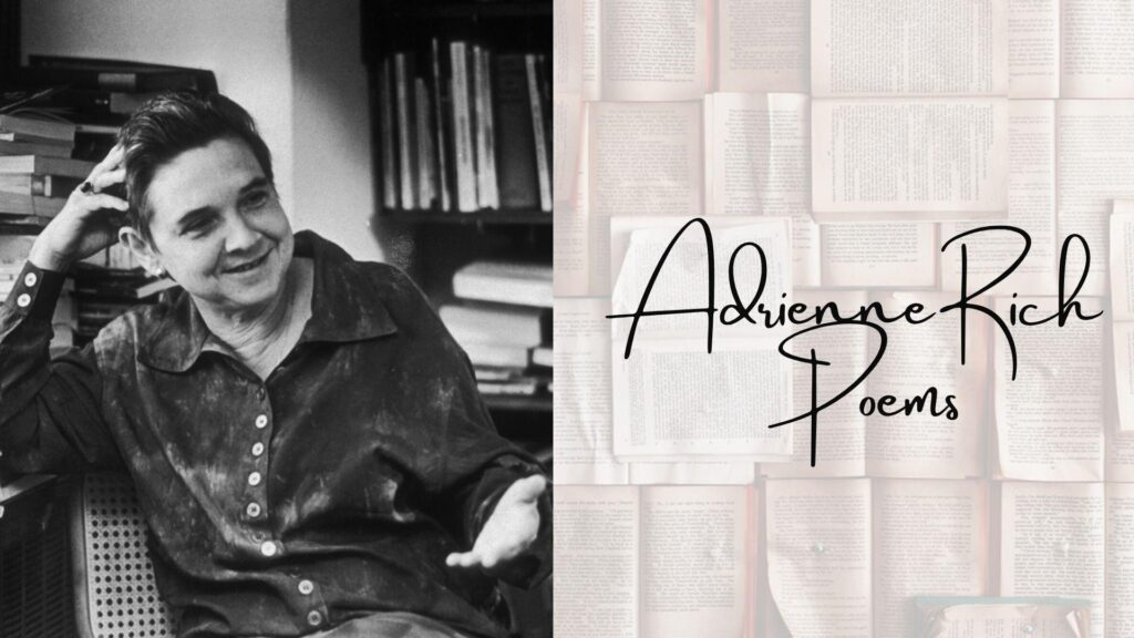 Black and white photo of poet Adrienne Rich smiling beside cursive text Adrienne Rich Poems over open books background File name: adrienne-rich-poems-portrait-with-books-background
