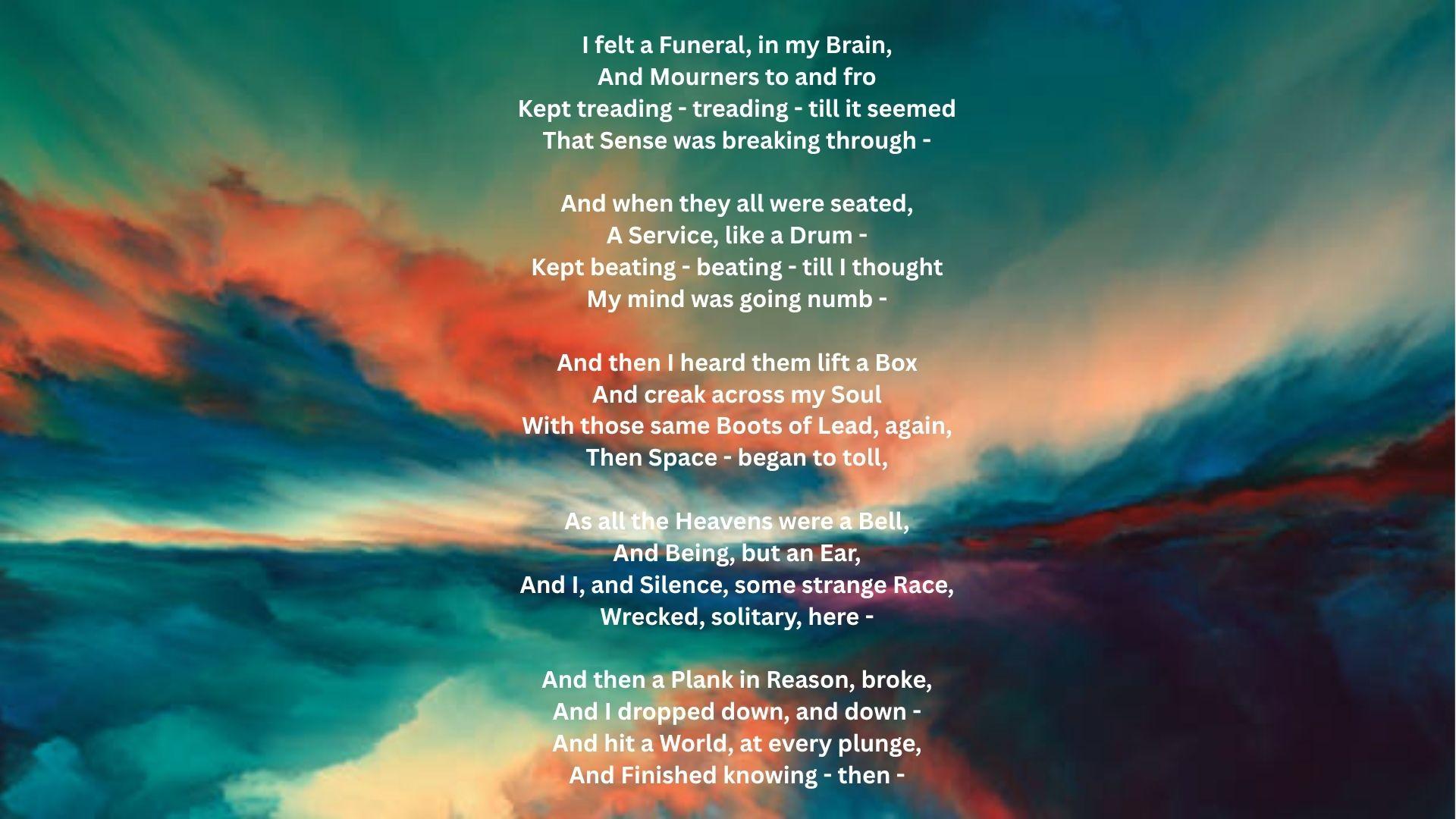 Emily Dickinson’s “I Felt a Funeral in My Brain” poem over an abstract landscape