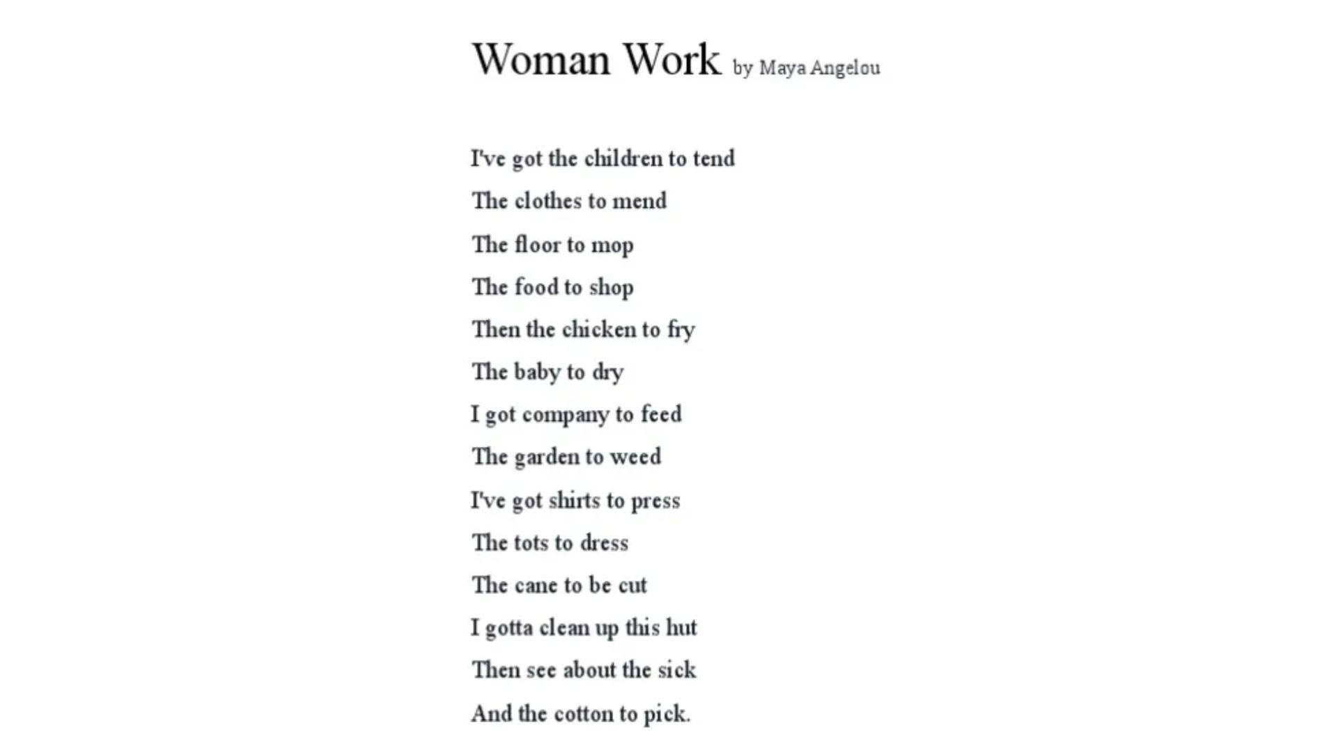Maya Angelou woman work whole poem text