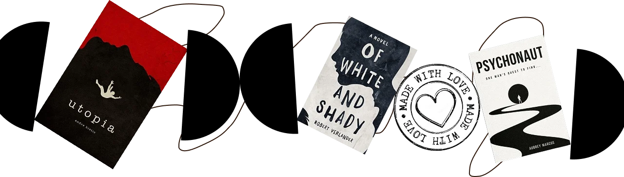 Decorative book banner featuring three book covers - Utopia, Of White and Shady, and Psychonaut - connected with black abstract shapes and Made With Love stamp badge